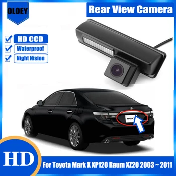Камера заднего Вида Резервная Парковочная Камера Для Toyota Mark X XP120 Raum XZ20 2003 ~ 2011 HD CCD камера номерного знака